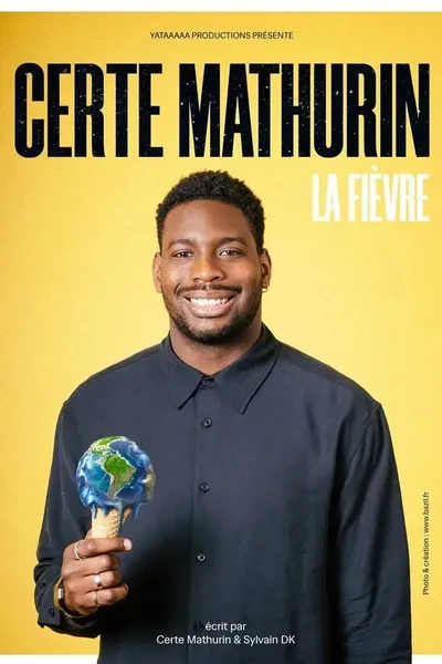 Certe Mathurin - La Fièvre