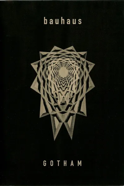 Bauhaus: Gotham