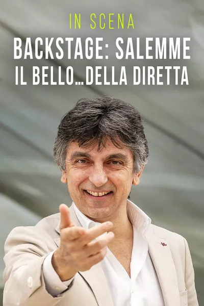 In Scena Backstage: Salemme, il bello... della diretta