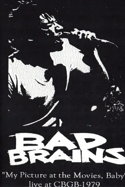Bad Brains My Picture in the Movies Baby CBGBs