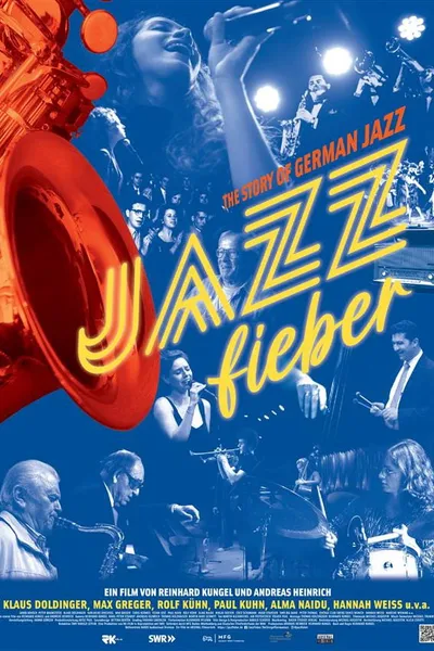 Jazzfieber - The Story of German Jazz