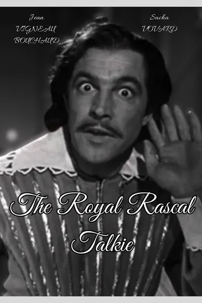 The Royal Rascal Talkie