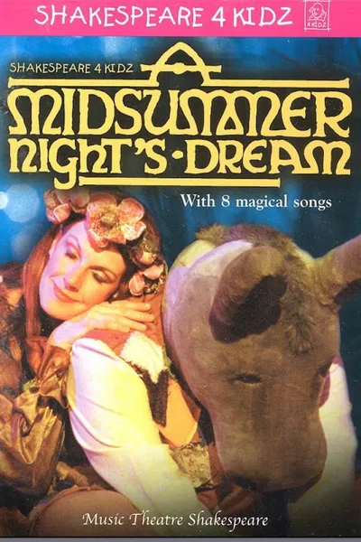 Shakespeare 4 Kidz: A Midsummer Night’s Dream