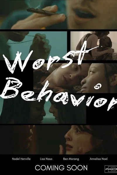 Worst Behavior
