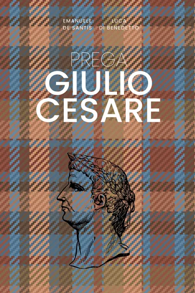 Prega Giulio Cesare