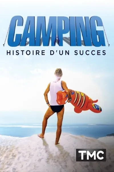 Camping : Histoire d'un succès