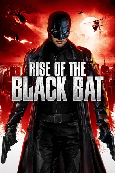 Rise of the Black Bat