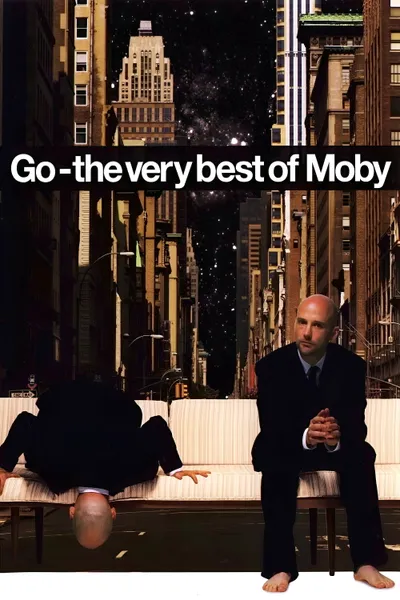 Moby: Go - The Very Best Of Moby