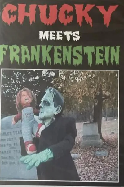 Chucky Meets Frankenstein