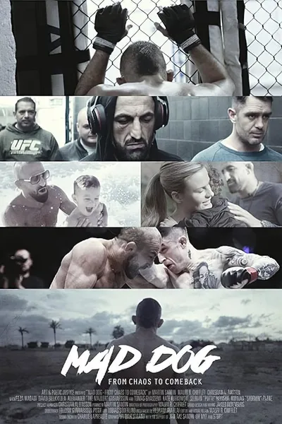 Mad Dog: From Chaos to Comeback