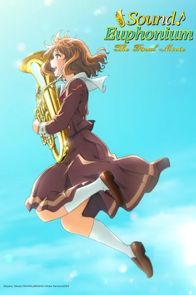Sound! Euphonium: The Final Movie, Part 1