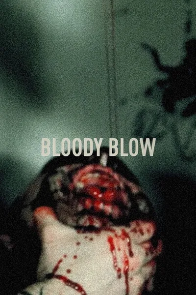 Bloody Blow