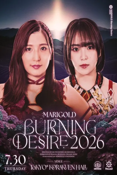 Marigold Burning Desire 2026 ~ Day 7