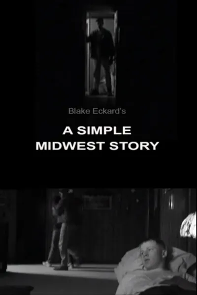 A Simple Midwest Story