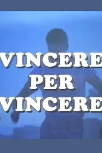 Vincere per vincere