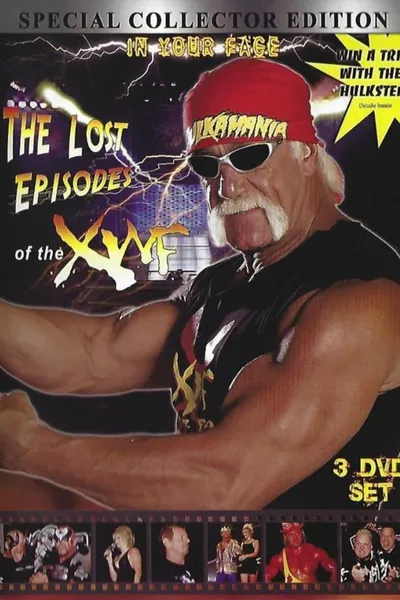 The Lost Episodes of the XWF