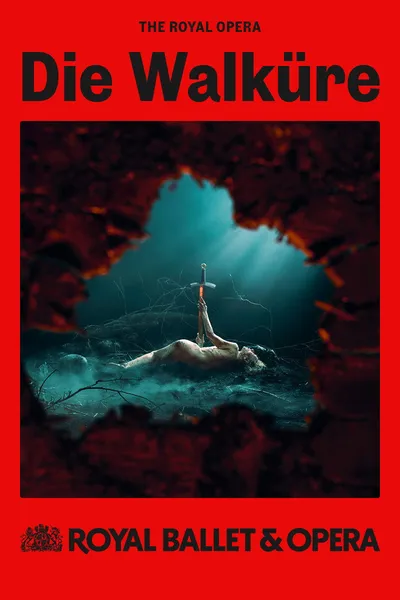 Royal Ballet & Opera 2024/25: Die Walküre