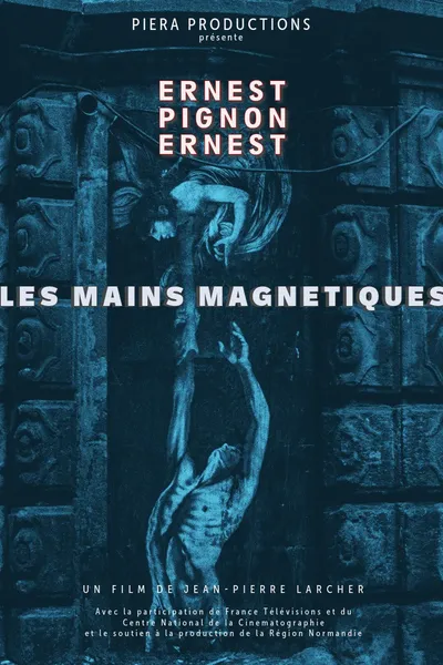 Les Mains magnétiques, Ernest Pignon-Ernest