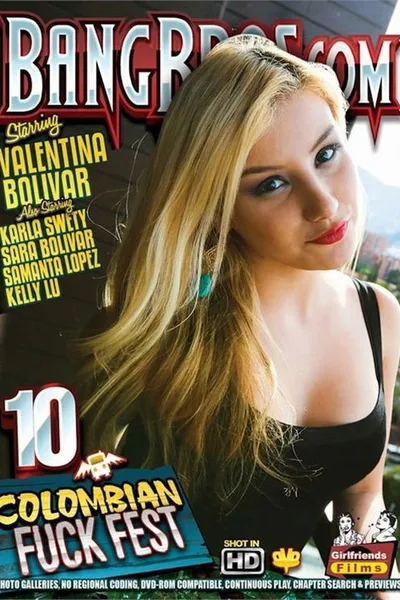 Colombian Fuck Fest 10