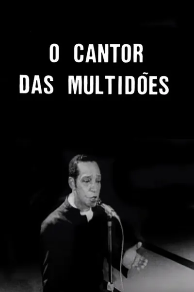 O Cantor das Multidões