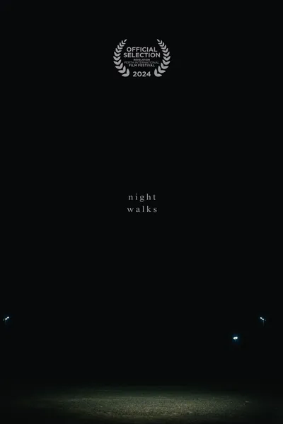 Night Walks