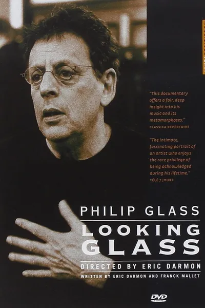 Philip Glass: Looking Glass