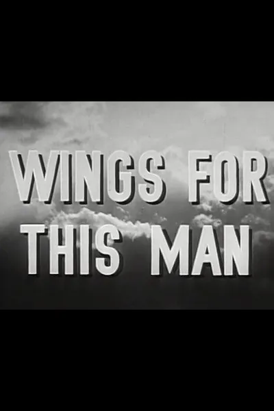 Wings for This Man