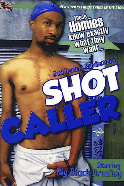 Shot Caller