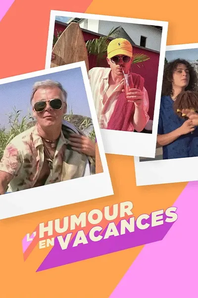 L'humour en vacances