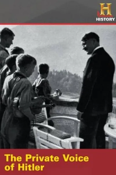 The Private Voice of Hitler