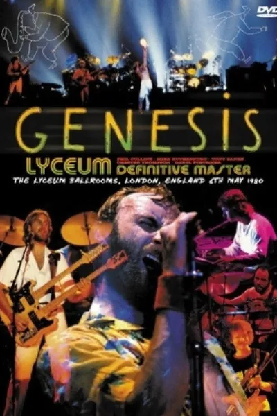 Genesis - Live in London: The Lyceum Tapes May 7, 1980