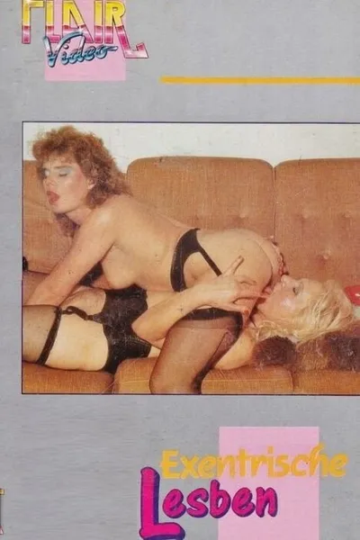 Exentrische Lesben
