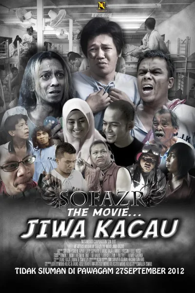 Sofazr The Movie: Jiwa Kacau