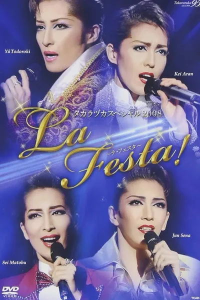 Takarazuka Special 2008 ~La Festa!~