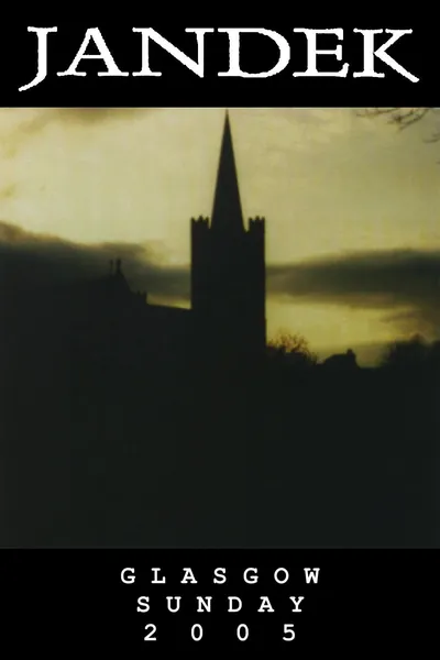 Jandek: Glasgow Sunday 2005