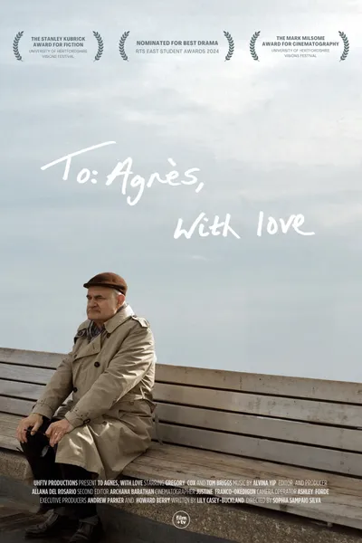 To: Agnès, With Love