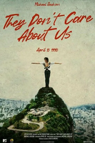 Michael Jackson: They Don't Care About Us