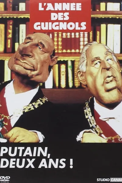 L'Année des Guignols - Putain, deux ans !