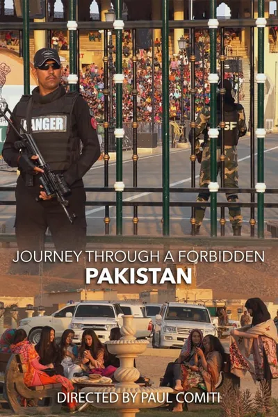 Journey Through a Forbidden Pakistan