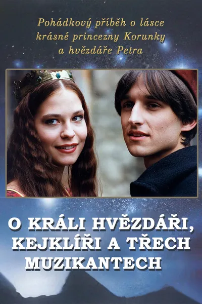 O králi, hvězdáři, kejklíři a třech muzikantech