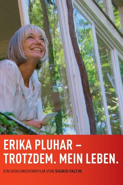 Erika Pluhar: Trotzdem. Mein Leben.