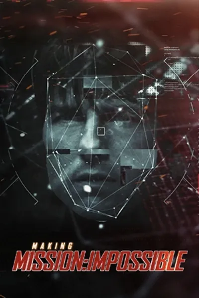 Making Mission: Impossible - A 10 News First Special