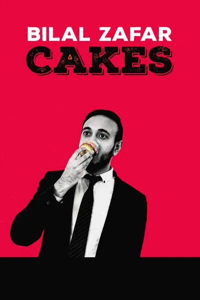 Bilal Zafar: Cakes