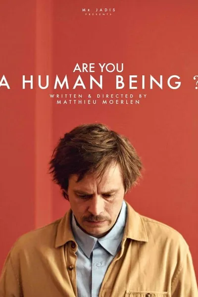 Are You A Human Being?