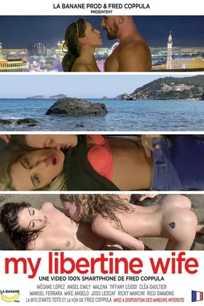 My Libertine Wife