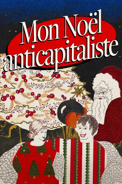 My Anti-capitalist Christmas Eve