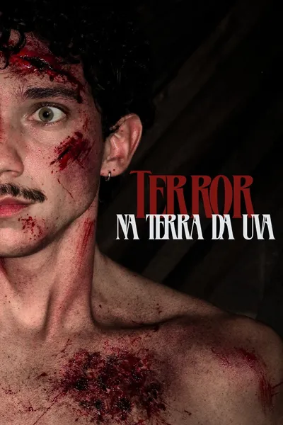 Terror na Terra da Uva