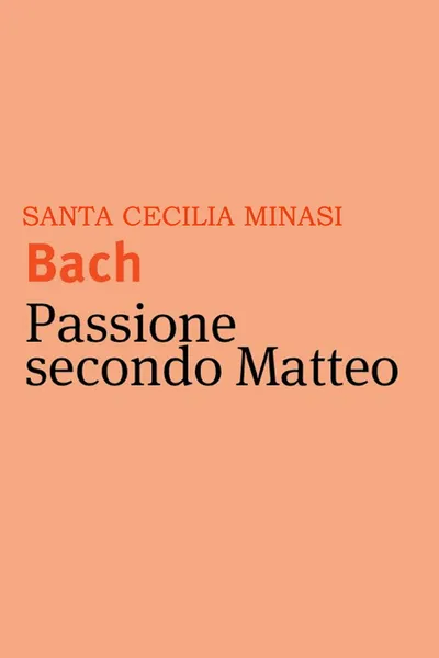 Minasi/ Bach - Passione secondo Matteo