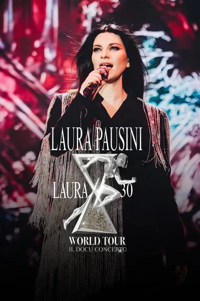 Laura 30 World Tour - The Concert