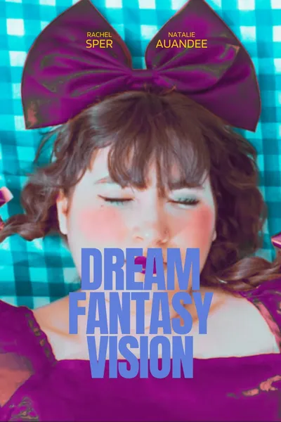 Dream Fantasy Vision